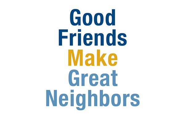 Good Friends make Great Neighbors